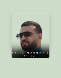 Ouve Samil Memmedli, vê vídeos de música, lê a biografia, vê as datas da digressão e muito mais!