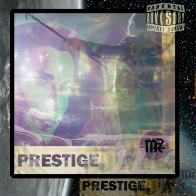 Prestige (feat. Rawn & LBSUPREMEG) - Single
