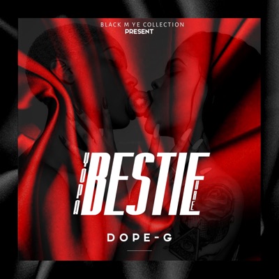 Yo Pa Bestie Vre (feat. Dope-G) - Single