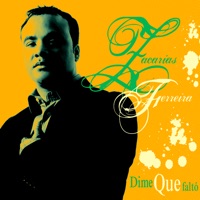 Dime Que Falto - Zacarías Ferreira