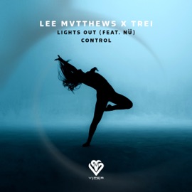 Lights Out (feat. NÜ) [Original] Lee Mvtthews, NÜ & Trei