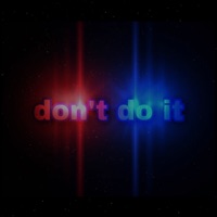 Don't Do It - Single - SHWN