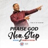 Praise God Non-Stop (feat. Crown of Victory) - Single