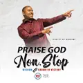 Praise God Non•Stop
