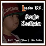Sonho Realizado (feat. Mikael Cardoso & Pedro Mendes) - Single