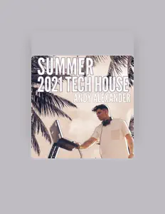 Listen to Andy Alexander dj, watch music videos, read bio, see tour dates & more!