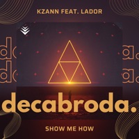 Show Me How (feat. Lador) - Single - KZann