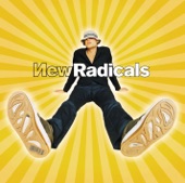 New Radicals - Crying Like A Church On Monday