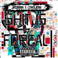 FOREAL (feat. LORDJONI) - Single - Jrobbin