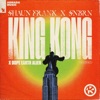 Dope Earth Alien - King Kong (Extended Mix)