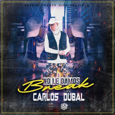 No Le Damos Break - Single