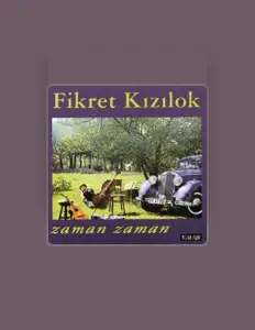 Listen to Fikret Kızılok, watch music videos, read bio, see tour dates & more!