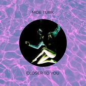 Closer to You (Deeper Mix) artwork