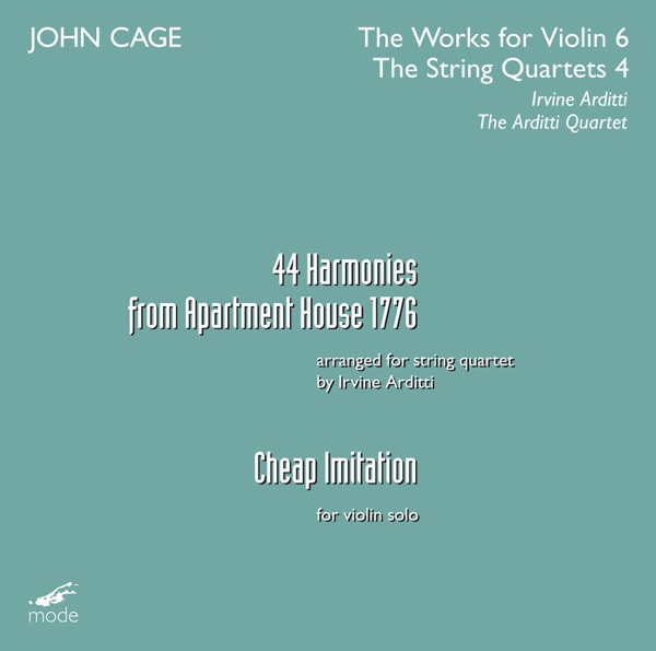 Cage: The Works for Violin, Vol. 6 & The String Quartets, Vol. 4