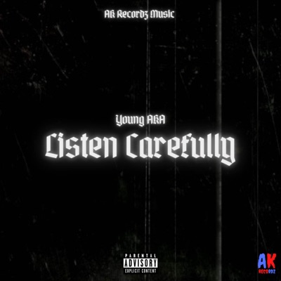 Listen Carefully - Single