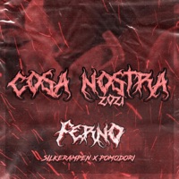 Cosa Nostra (feat. Pomodori & Silkerampen) - Single - Ferno