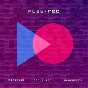 Play/Rec (Acapella)