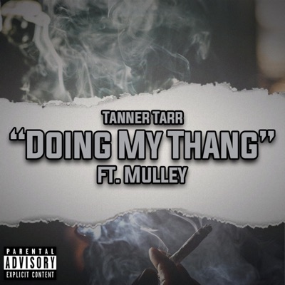 Doin' My Thang (feat. Mulley) - Single