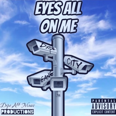 Eyes All On Me - Single