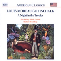 Gottschalks: A Night In The Tropics - Louis Moreau Gottschalk
