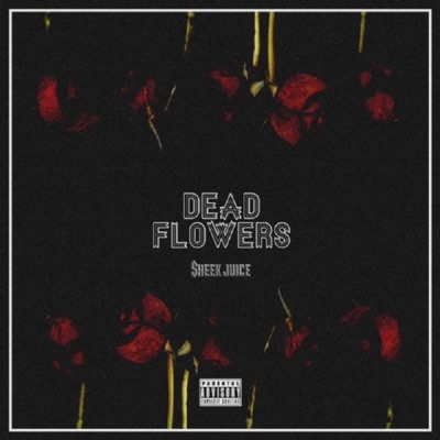 Dead Flowers