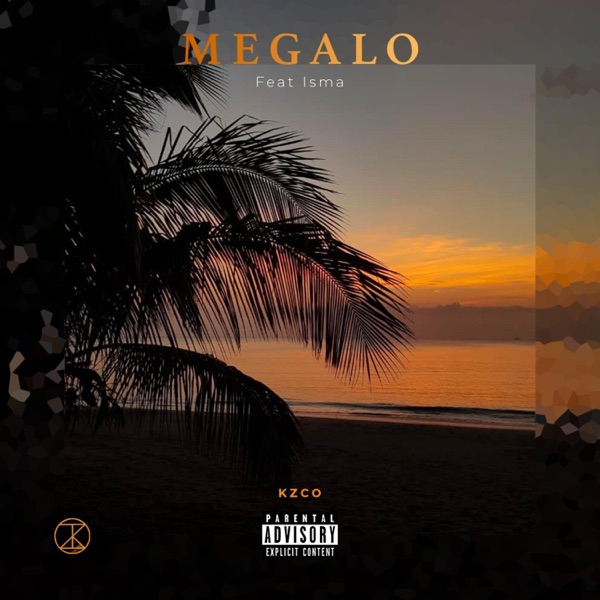 Megalo (feat. Isma)