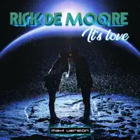It's Love — Rick De Moore
