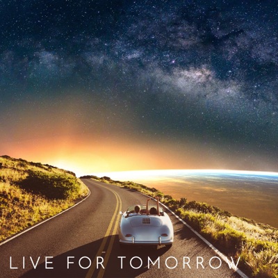 Live For Tomorrow (Live) [Live] - Single