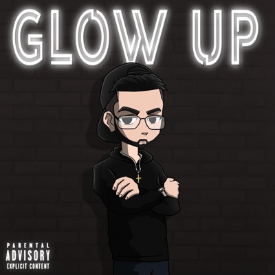 Glow Up - Single