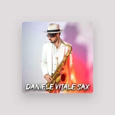 Listen to Daniele Vitale Sax, watch music videos, read bio, see tour dates & more!