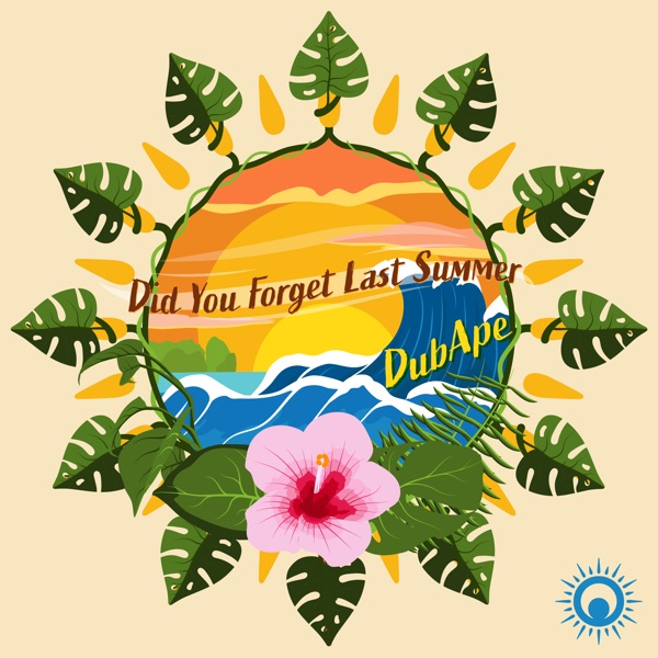Did You Forget Last Summer - EP