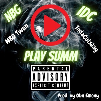 Play Summ (feat. IndaCutsJay) - Single