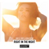 Right in the Night - EP