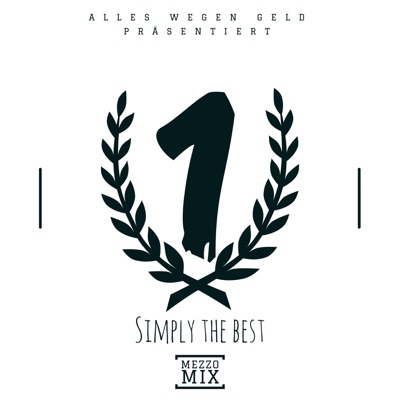 Simply the Best (feat. Memos & Nezzo030) - Single