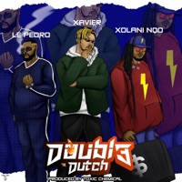 Double Dutch (feat. Xolani Nqo, Le Pedro, Sibbz & Toxic Chemical Dj) - Single - Xavier