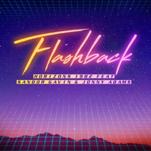 Flashback (feat. Jonny Adams & Sandor Gavin)