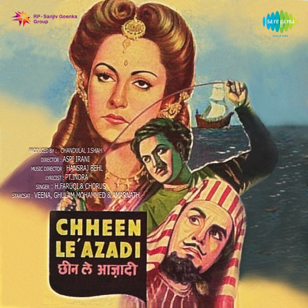 Chheen Le Azadi (Original Motion Picture Soundtrack)