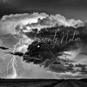 Serenity Nature 2021: Rain and Storm with Calming Piano Music