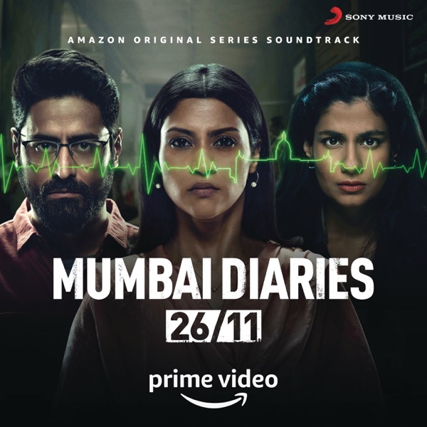 Mumbai Diaries (Music from the Original Web Series)