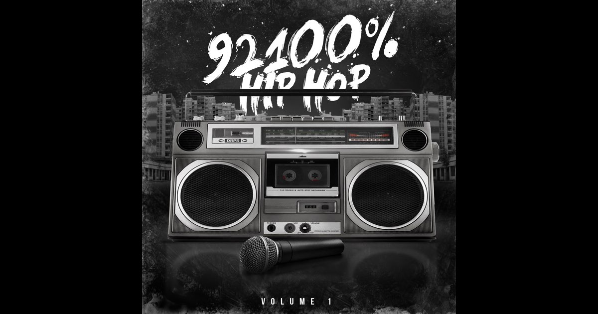 92100% Hip-Hop vol 1 - Album by Various Artists - Apple Music