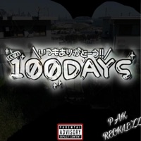 100 Days - Single - Pak Recklezz