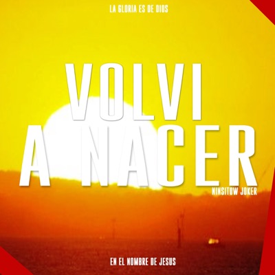 Volví A Nacer - Single