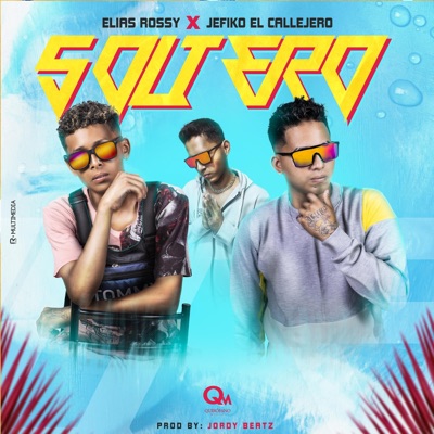 Soltero (Salsa Choque) (feat. Elias Rossy & Adello On The Beats) - Single