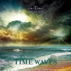 Time Waves