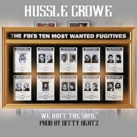 We Ain't the Same - Single - Hussle Crowe