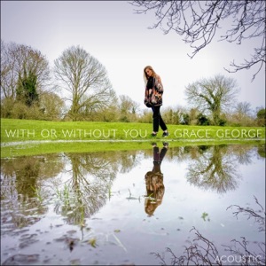 With Or Without You (Acoustic) - Single