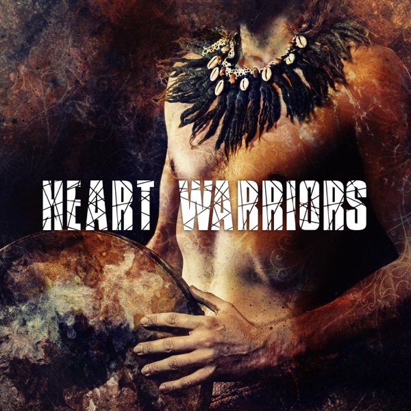 Heart Warriors: Wings of Mindfulness, Shamanic Drums, Flutes & Shakers (Spiritual Meditation)