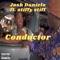 Conductor (feat. Stiffy Stiff) - Josh Danielz lyrics
