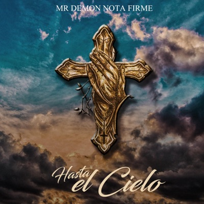 Hasta el Cielo (feat. Diamante puro ent.) - Single