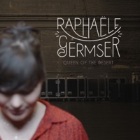 Queen of the Desert - Single - Raphaële Germser